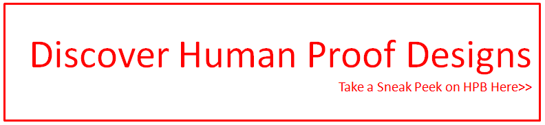 Human Proof Designs
